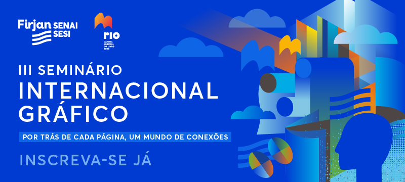 Banner Terceiro Seminário Gráfico Internacional Firjan SENAI SESI